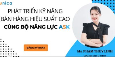 Phát triển kỹ năng bán hàng hiệu suất cao cùng bộ năng lực ASK - Phạm Thùy Linh